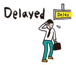 if you were late ~English~ sticker #1148668