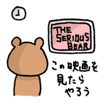 The Serious Bear sticker #1198353