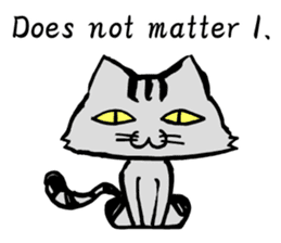 This cat spend every day pleasantly(E) sticker #1249865