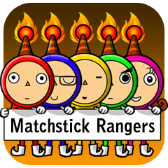 The Matchstick Rangers -English version-