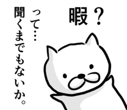 Cat always says one word too many. sticker #3004075