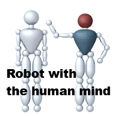 Robot with the human mind