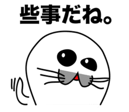 He is the seal. He is snob. He is honest sticker #3432366