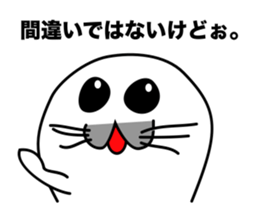 He is the seal. He is snob. He is honest sticker #3432373
