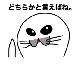 He is the seal. He is snob. He is honest sticker #3432383