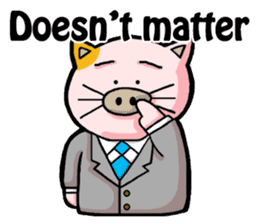 My boss is Butaneko. (English) sticker #3471709