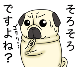 Cheerful pug dog Arrived? arrived! sticker #4287211