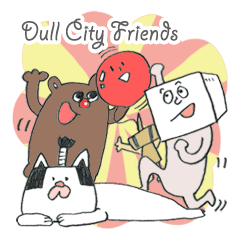 Dull City Friends [ENG]