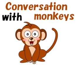 Conversation with monkeys sticker #5324532
