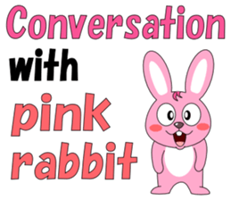 Conversation with pink rabbit English sticker #5412044