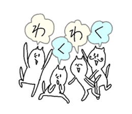 They are like a cat. sticker #5698592