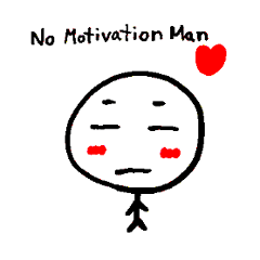 No Motivation Man