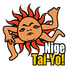 Yo! Tai-Yo! -saying with indulgence-