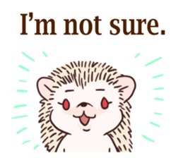 Hedgehog of polite chat (English ver.) sticker #7088659