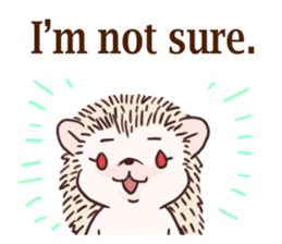 Hedgehog of polite chat (English ver.) sticker #7088659