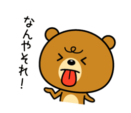 The bear which is Kansai dialect 5 sticker #7649653
