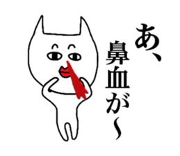 The creature which is not a cat. sticker #7949656