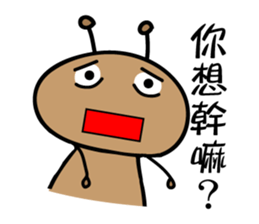 GO GO little ant ! sticker #8834490