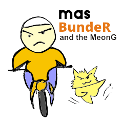 Mas Bunder and the Meongs