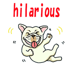 We are funny French Bulldogs sticker #9610372