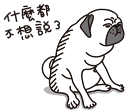 Mr.Pug , Stop nagging(Chinese) sticker #11213654