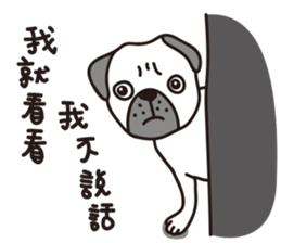 Mr.Pug , Stop nagging 2 (Chinese) sticker #11374339