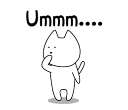 For English!Funny Funny white cat sticker #11473622