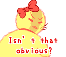 Annoying lazy chick sticker #11496974