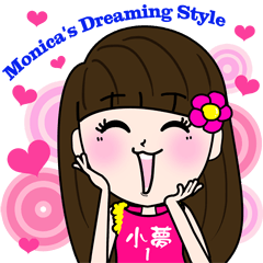 Monica's Dreaming Style