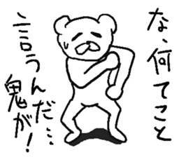 He is uzai bear. sticker #11819059