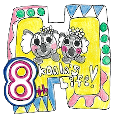 "Koala's Life"byHAPPY!!!-HAPPY!!!8th