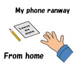 (interrupt talking)Your phone ran away sticker #12271491