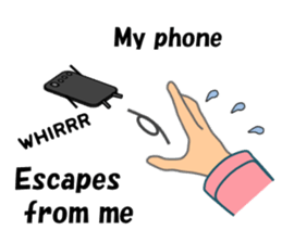 (interrupt talking)Your phone ran away sticker #12271500