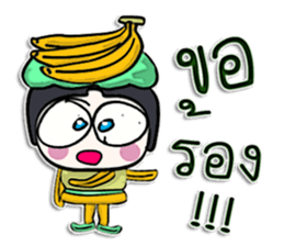Hi! my name is Banana man.^__^ sticker #12617385