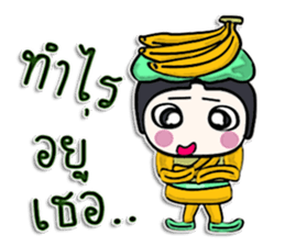 Hi! my name is Banana man.^__^ sticker #12617399
