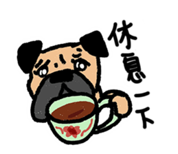 I just want to be a pug, too (Taiwanese) sticker #12732000