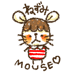 Mouse ~MOUSE~