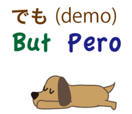 Dog speaks Japanese, English and Spanish sticker #12952464