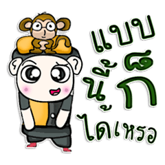 Mr. Yamoto. I love monkey.