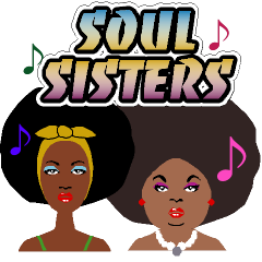 SOUL SISTERS ANIMATED VERSION