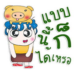 Mr. Mikio. Love pig.^__^