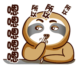 Fat sloth-dramatic part one sticker #13894995
