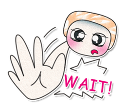 Ha Ha Ha!! My name is Mojo.^^ sticker #13970323