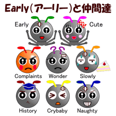 Ant Early-kun and his freiends