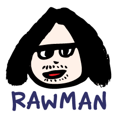 RAW MAN [English]