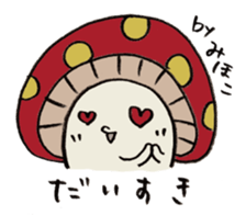 It's a mihoko mushroom. sticker #14971708