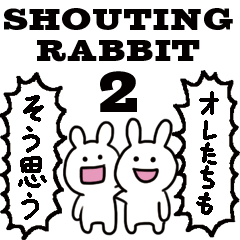 Shouting Rabbit 2
