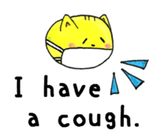 To you who are sick. Sick condition cat sticker #15514783