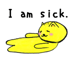 To you who are sick. Sick condition cat sticker #15514790