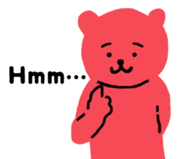 Reply in cheerful English of a red bear sticker #15726741